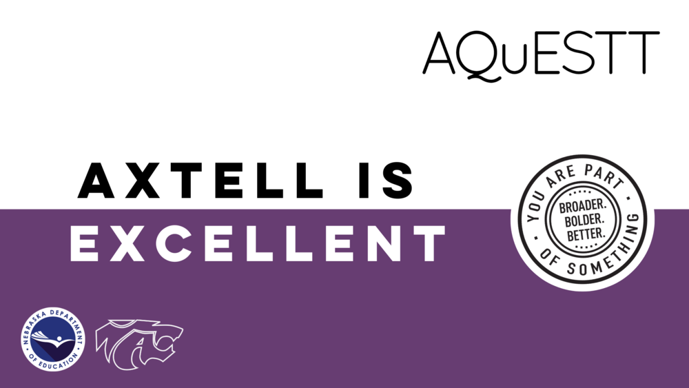 Banner celebrating Axtell's Excellent rating for the 21-22 school year